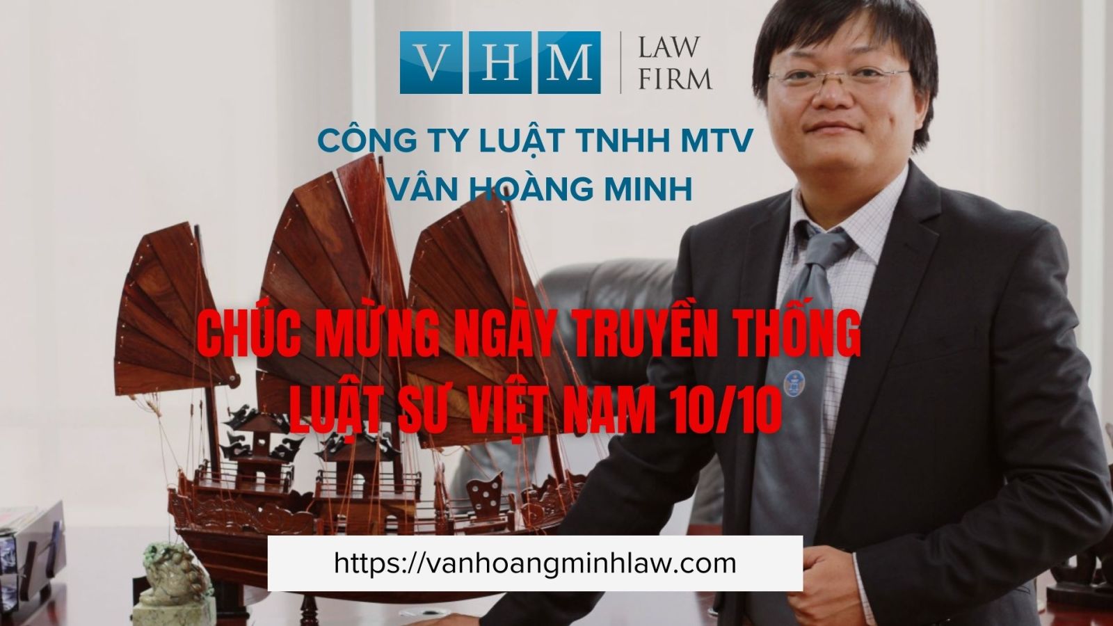 CHÚC MỪNG NGÀY TRUYỀN THỐNG LUẬT SƯ VIỆT NAM 10/10